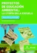 AudioLibro Proyectos de Educación Ambiental: La Utopía en la Escuela de Antonio Elio Bruilovky