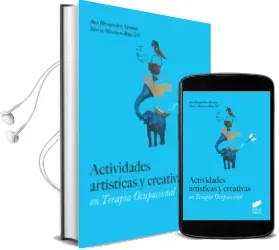 Descargar AudioLibro Actividades Artisticas y Creativas en Terapia Ocupacional de Maria Montero Rios Gil; Ana Maria Hernandez Merino año 2016