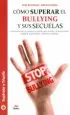 AudioLibro Como Superar el Bullying y sus Secuelas de Elias Berntsson