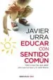 AudioLibro Educar con Sentido Común de Javier Urra Portillo