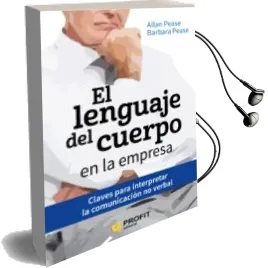 Descargar AudioLibro El Lenguaje del Cuerpo en la Empresa: Claves para Interpretar la Comunicacion no Verbal de Allan Pease año 2016