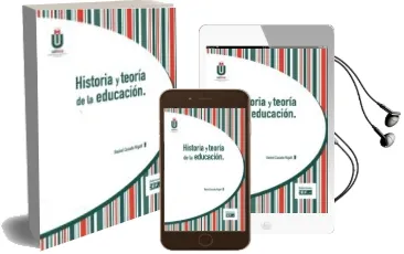 Descargar AudioLibro Historia y Teoría de la Educación de Daniel Casado Rigalt año 2016