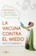 AudioLibro La Vacuna Contra el Miedo de Montse Domenech