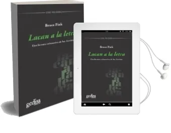 Descargar AudioLibro Lacan a la Letra: Una Lectura Exhaustiva de los Escritos de Bruce Fink año 2016