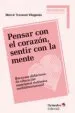 AudioLibro Pensar con el Corazon, Sentir con la Mente: Recursos Didacticos de Educacion Emocional Sistemica Multidimensional de Merce Traveset Vilagines