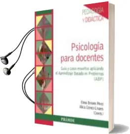 Descargar AudioLibro Psicologia para Docentes de Elena Perez Briones; Alicia Gomez Linares año 2016