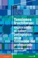 AudioLibro Tensiones Furctiferas: Explorando el Saber Pedagogico en la Formacion del Profesorado de Jose Contreras Domingo