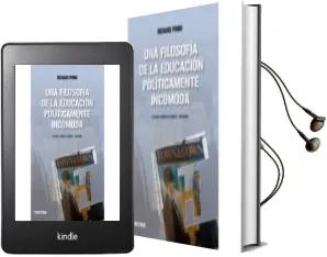 Descargar AudioLibro Una Filosofia de la Educacion Politicamente Incomoda de Richard Pring año 2016