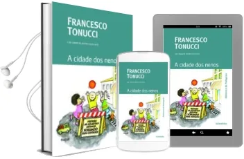 Descargar AudioLibro A Cidade dos Nenos de Francesco Tonucci año 2016