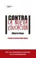 AudioLibro Contra la Nueva Educacion de Alberto Royo