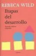 AudioLibro Etapas del Desarrollo (2ª Ed.) de Rebeca Wild