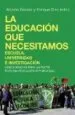 AudioLibro La Educacion que Necesitamos Escuela, Universidad e Investigacion de Alberto Garzon Espinosa