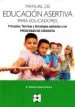 AudioLibro Manual de Educacion Asertiva para Educadores de E. Manuel Garcia Perez