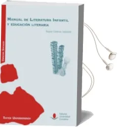 Descargar AudioLibro Manual de Literatura Infantil y Educacion Literaria de Raquel Gutierrez Sebastian año 2016
