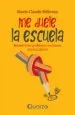 AudioLibro Me Duele la Escuela de Marie Claude Beliveau