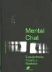 AudioLibro Mental Chat. Esquizofrenia, Ficción o Realidad de A. Maraval