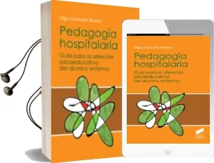 Descargar AudioLibro Pedagogia Hospitalaria de Olga Lilzasoain Rumeu año 2016