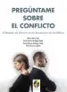 AudioLibro Preguntame Sobre el Conflicto de Alfonso; Becerro De Bengoa Vallejo, Beatriz; Becerro De Bengoa Vallejo, Ricardo; Losa Iglesias, Marta Elena Alonso Parga