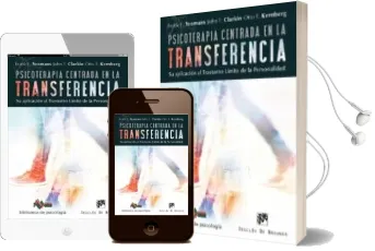 Descargar AudioLibro Psicoterapia Centrada en la Transferencia: Su Aplicacion al Trastorno Limite de la Personalidad de Frank E. Yeomans año 2016