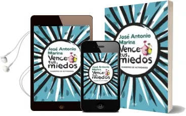 Descargar AudioLibro Vence tus Miedos: Cuadernos de Actividades de Jose Antonio Marina año 2016