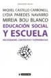 AudioLibro Educacion Social y Escuela: Necesidades, Contextos y Experiencias de Varios Autores