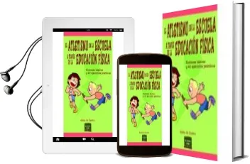Descargar AudioLibro El Atletismo en la Escuela a Traves de la Educacion Fisica: Nociones Basicas y 40 Ejercicios Practicos de Adela De Castro Mangas año 2016