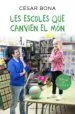 AudioLibro Les Escoles que Canvien el món de Cesar Bona
