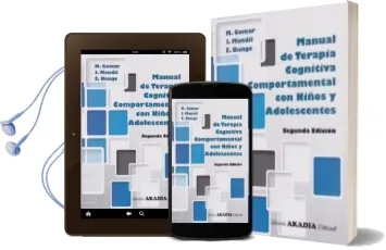 Descargar AudioLibro Manual de Terapia Cognitiva Comportamental con Niños y Adolescentes de Javier Mandil Y Eduardo Bunge Martín Gomar año 2016
