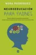 AudioLibro Neuroeducacion para Padres de Nora Rodriguez