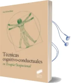 Descargar AudioLibro Tecnicas Cognitivo-Conductuales en Terapia Ocupacional de Luis Garra Palud año 2016