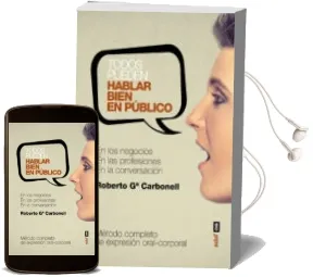 Descargar AudioLibro Todos Pueden Hablar Bien en Publico de Roberto Garcia Carbonell año 2016