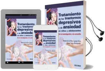 Descargar AudioLibro Tratamiento de los Trastornos Depresivos y de Ansiedad en Niños y Adolescentes de Maria Paz Garcia Vera año 2016
