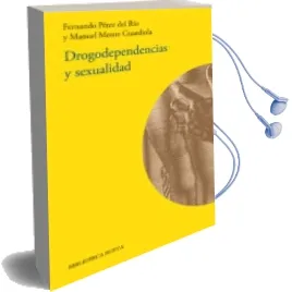 Descargar AudioLibro Drogodependencias y Sexualidad de Fernando Perez Del Rio año 2016