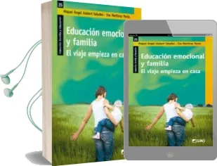 Descargar AudioLibro Educacion Emocional y Familia el Viaje Empieza en Casa de Miquel Ángel/ Martínez Pardo, Eva Alabart Saludes año 2016