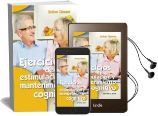 Descargar AudioLibro Ejercicios de Estimulacion y Mantenimiento Cognitivo de Esther Cámara año 2016
