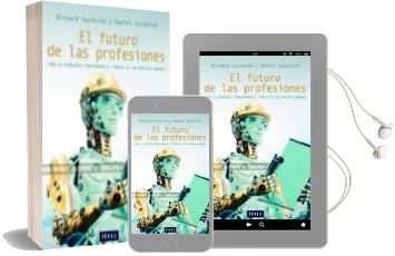 Descargar AudioLibro El Futuro de las Profesiones de Richard Susskind año 2016