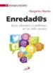 AudioLibro Enredad@S de Margarita Martin
