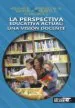 AudioLibro La Perspectiva Educativa Actual: Una Vision Docente de Varios Autores