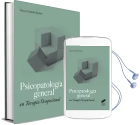 Descargar AudioLibro Psicopatologia General en Terapia Ocupacional de Nieves Cedenilla Ramon año 2016