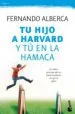 AudioLibro Tu Hijo a Harvard y tú en la Hamaca de Fernando Alberca