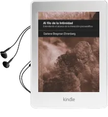 Descargar AudioLibro Al Filo de la Intimidad. Extendiendo el Alcance de la Interaccion Psicoanalitica de Darlene Bregman Ehrenberg año 2016