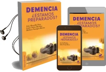 Descargar AudioLibro Demencia ¿Estamos Preparados? de Varios Autores año 2016