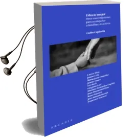 Descargar AudioLibro Educar Mejor: Once Conversaciones para Acompañar a Familias y Maestros de Carles Capdevila año 2016