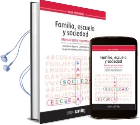 Descargar AudioLibro Familia, Escuela y Sociedad: Manual para Maestros de Varios Autores año 2016