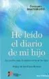 AudioLibro He Leido el Diario de mi Hijo: Los Padres Ante la Adolescencia de los Hijos de Consuelo Santamaría