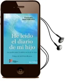 Descargar AudioLibro He Leido el Diario de mi Hijo: Los Padres Ante la Adolescencia de los Hijos de Consuelo Santamaría año 2016