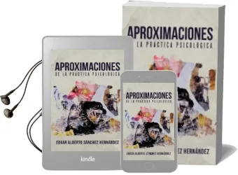 Descargar AudioLibro (I.B.D.) Aproximaciones de la Practica Psicologica de Edgar Alberto Sanchez Hernandez año 2016