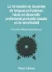 AudioLibro La Formación de Docentes de Lenguas Extranjeras: Hacia un Desarro llo Profesional Profundo Basado en la Narratividad de Cristina Perez Valverde