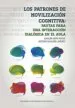 AudioLibro Los Patrones de Movilización Cognitiva: Pautas para una Interacci ón Dialógica en el Aula de Antonio Aguilera; Joaquin Mora