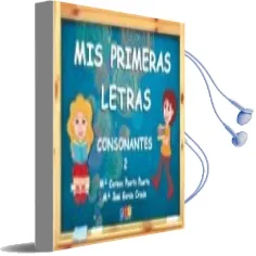 Descargar AudioLibro Mis Primeras Letras Consonantes 02 de Varios Autores año 2016